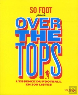 Bertrand.pt - So Foot - Over The Tops