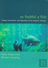 So Fruitful A Fish