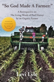So God Made A Farmer