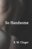 So Handsome