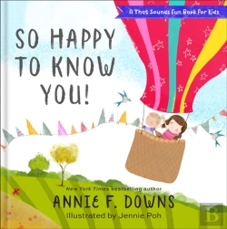 Bertrand.pt - So Happy To Know You! (A That Sounds Fun Book For Kids)