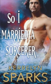 So I Married A Sorcerer