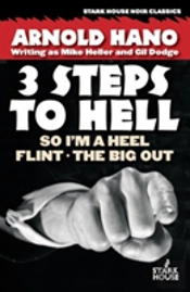 So I'M A Heel / Flint / The Big Out