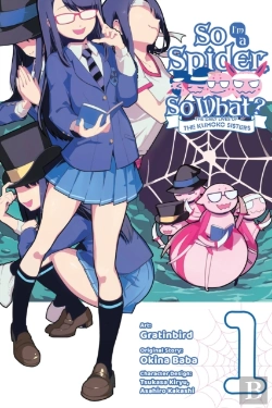 Bertrand.pt - So I'M A Spider, So What? The Daily Lives Of The Kumoko Sisters, Vol. 1