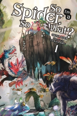 Bertrand.pt - So I'M A Spider, So What?, Vol. 1 (Light Novel)
