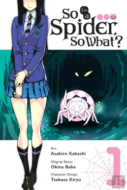 Bertrand.pt - So I'M A Spider, So What?, Vol. 1 (Manga)