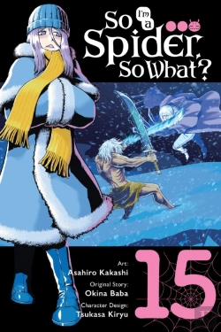 Bertrand.pt - So I'M A Spider, So What?, Vol. 15 (Manga)