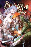 So I'M A Spider, So What?, Vol. 7 (Light Novel)