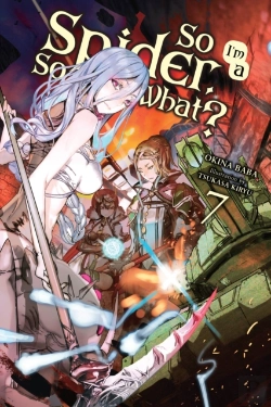 Bertrand.pt - So I'M A Spider, So What?, Vol. 7 (Light Novel)