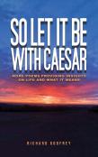 So Let It Be With Caesar