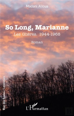 Bertrand.pt - So Long, Marianne - Les Glieres. 1944-1968