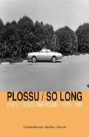 So Long : Vivre L'Ouest Américain 1970-1985
