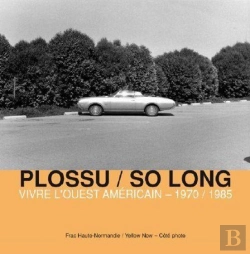 Bertrand.pt - So Long : Vivre L'Ouest Américain 1970-1985