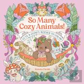 So Many Cozy Animals!
