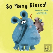 So Many Kisses!