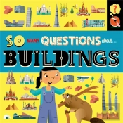 So Many Questions: About Buildings