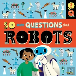 Bertrand.pt - So Many Questions: About Robots