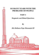 So Many Years With The Problems Of People Part 4