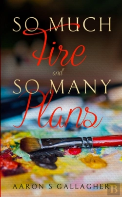 Bertrand.pt - So Much Fire And So Many Plans