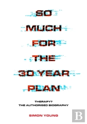 So Much For The 30 Year Plan