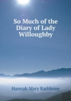 Bertrand.pt - So Much Of The Diary Of Lady Willoughby