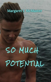 So Much Potential