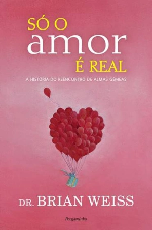 Só o Amor É Real