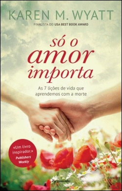Bertrand.pt - Só o Amor Importa