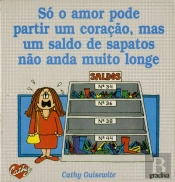 Só O Amor Pode Partir Um Coração, Mas Um Saldo De Sapatos Não Anda Muito Longe
