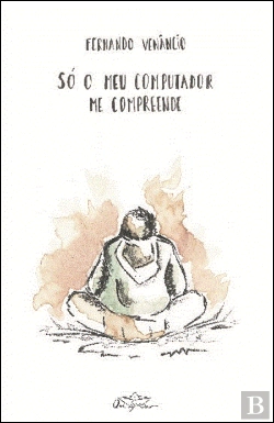 Bertrand.pt - Só o Meu Computador Me Compreende
