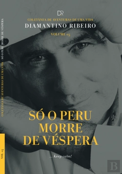 Bertrand.pt - Só o Peru Morre de Véspera