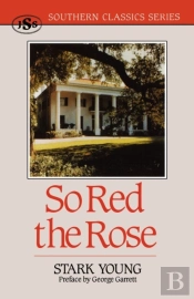 So Red The Rose