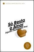 Só Resta o Amor