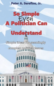 So Simple Even A Politician Can Understand