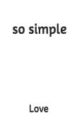 So Simple