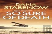 So Sure Of Death