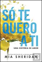 Só Te Quero a Ti
