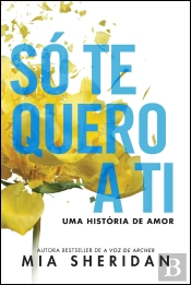 Só Te Quero a Ti