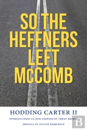 So The Heffners Left Mccomb