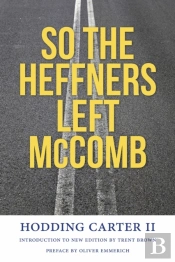 So The Heffners Left Mccomb