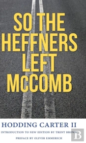 So The Heffners Left Mccomb