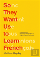 So They Want Us To Learn French