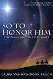 So To Honor Him: The Magi And The Drummer