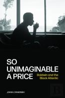 So Unimaginable A Price