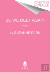 So We Meet Again