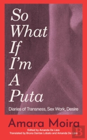 (So What) If I'M A Puta?