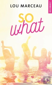 So What