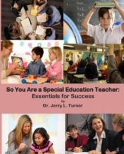 So You Are A Special Education Teacher