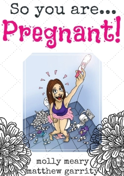 Bertrand.pt - So You Are ... Pregnant!