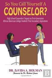 So You Call Yourself A Counselor : High